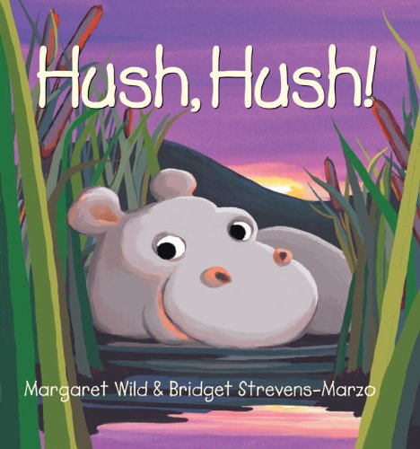 Beispielbild fr Hush, Hush! zum Verkauf von Better World Books