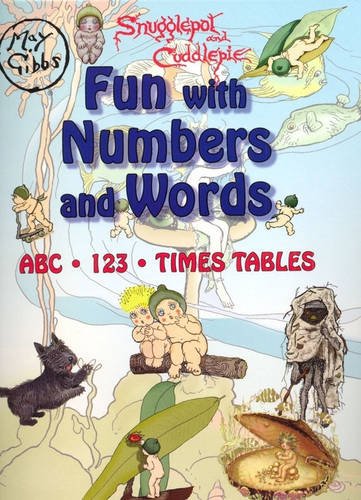 Stock image for Snugglepot and Cuddlepie Fun with Numbers and Words: ABC, 123, Times Tables for sale by Turn-The-Page Books