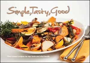 Beispielbild fr Simple, Tasty, Good Cookbook zum Verkauf von SecondSale
