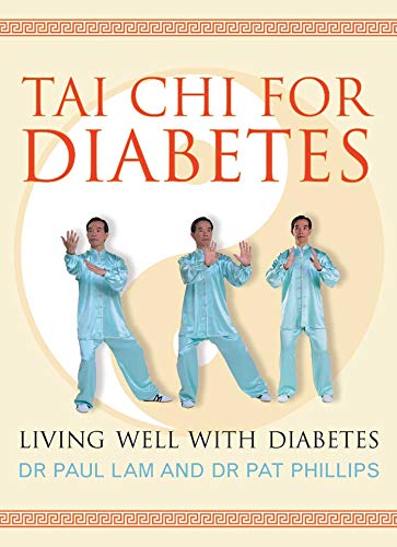 Imagen de archivo de Tai Chi for Diabetes: Living Well with Diabetes a la venta por Blue Vase Books