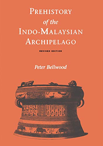 9781921313110: Prehistory of the Indo-Malaysian Archipelago: Revised Edition