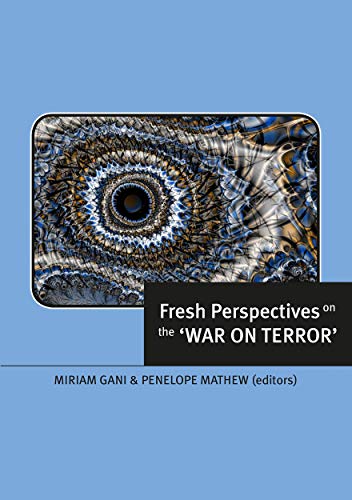 9781921313738: Fresh Perspectives on the 'War on Terror'