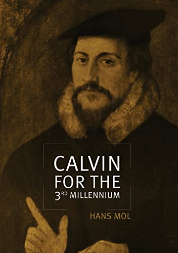 Stock image for Calvin for the Third Millennium for sale by PBShop.store US