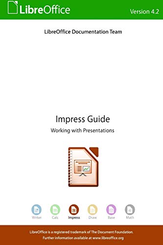 Stock image for LibreOffice 42 Impress Guide for sale by PBShop.store US