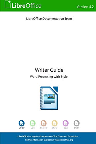 Stock image for LibreOffice 42 Writer Guide for sale by PBShop.store US