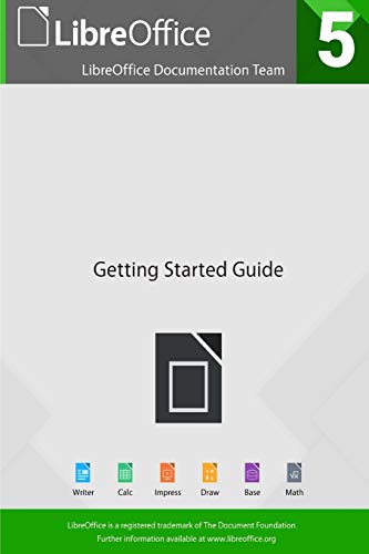 9781921320453: Getting Started with LibreOffice 5.0