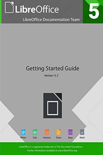 9781921320521: Getting Started with LibreOffice 5.2