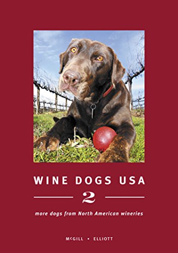 Stock image for Wine Dogs USA 2 for sale by Ergodebooks