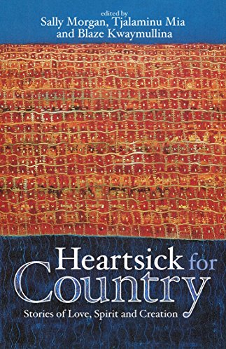 Stock image for Heartsick for Country: Stories of Love, Spirit and Creation for sale by Lectioz Books