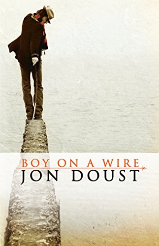 9781921361456: Boy On A Wire