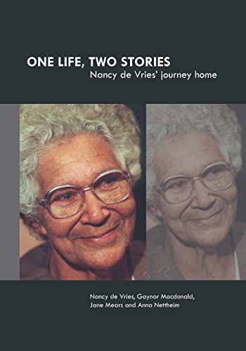 

One life, two stories: Nancy de Vries' journey home