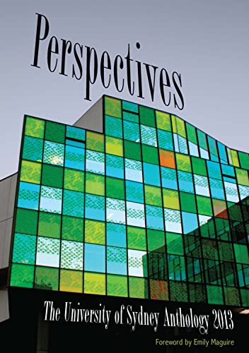 Imagen de archivo de Perspectives: the Sydney University student anthology 2013 a la venta por Lucky's Textbooks