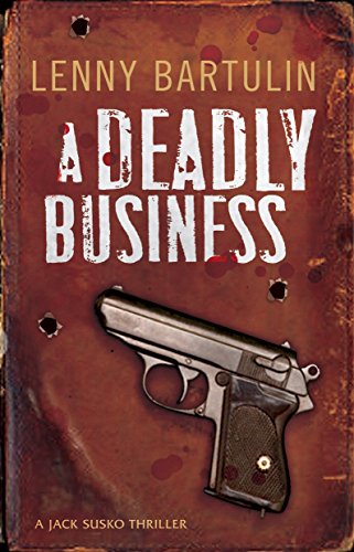 Stock image for A Deadly Business: A Jack Susko Mystery for sale by WorldofBooks