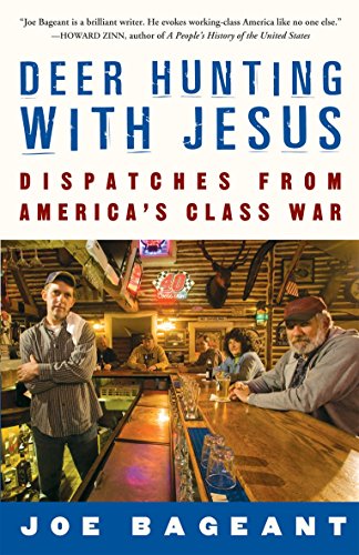 9781921372070: Deer Hunting With Jesus: Dispatches from America's Class War