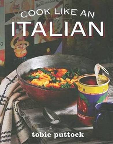 Beispielbild fr Cook Like an Italian zum Verkauf von ThriftBooks-Atlanta