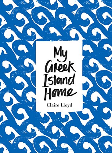 Stock image for My Greek Island Home for sale by Hafa Adai Books