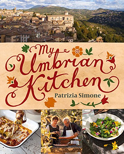 Beispielbild fr My Umbrian Kitchen zum Verkauf von WorldofBooks