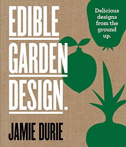9781921383083: Jamie Durie's Edible Garden Design