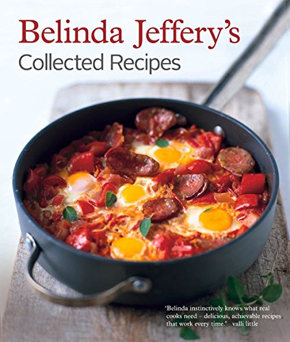 9781921383496: Belinda Jeffery's Collected Recipes