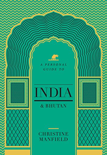 9781921383922: A Personal Guide to India and Bhutan