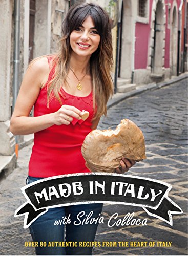 Beispielbild fr Made in Italy: Over 80 Authentic Recipes from the Heart of Italy zum Verkauf von WorldofBooks