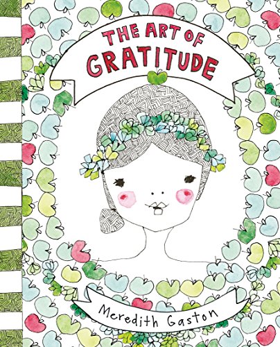 Beispielbild fr The Art of Gratitude zum Verkauf von WorldofBooks