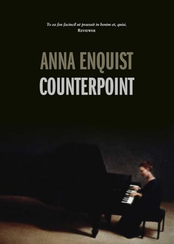 Counterpoint (9781921401602) by Enquist, Anna