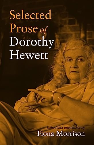 9781921401626: Selected Prose of Dorothy Hewett