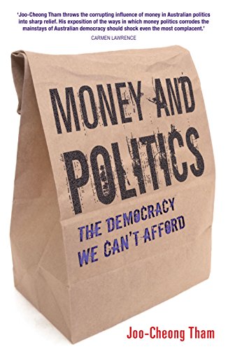 Beispielbild fr Money and Politics: The Democracy We Can't Afford zum Verkauf von WorldofBooks