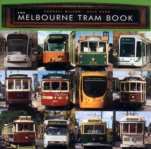 9781921410499: The Melbourne Tram Book