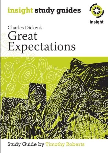 Great Expectations (Insight Study Guides) (9781921411021) by Roberts, Timothy