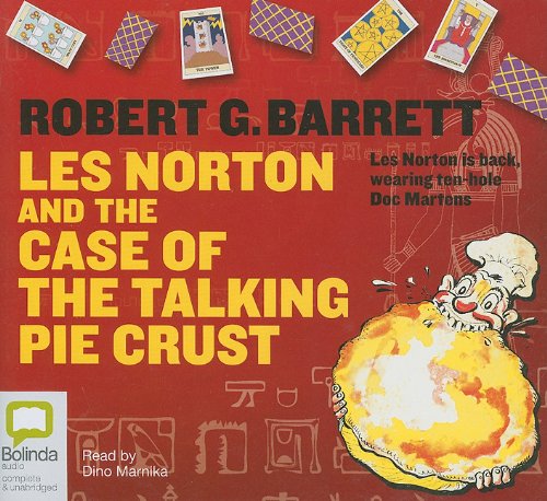 Les Norton and the Case of the Talking Pie Crust (9781921415869) by Barrett, Robert G.