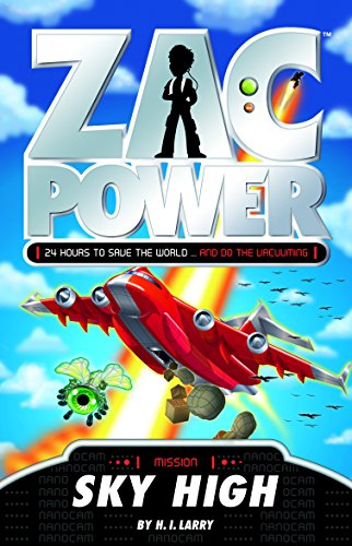 Beispielbild fr Sky High: 24 Hours to Save the World--and Do the Vacuuming (Zac Power) zum Verkauf von WorldofBooks