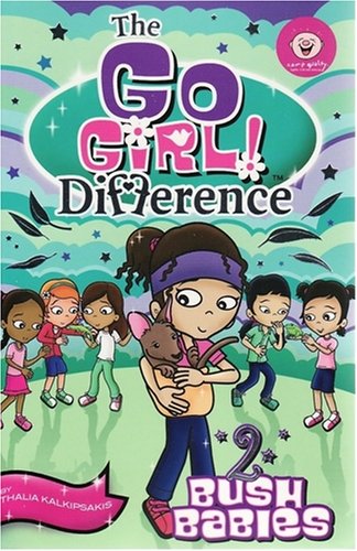 9781921417825: The Bush Babies (Go Girl! Difference)