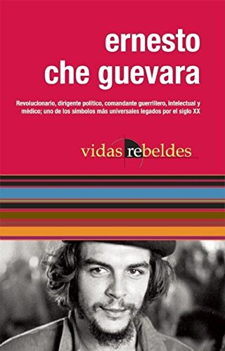 Stock image for Ernesto Che Guevara for sale by Better World Books