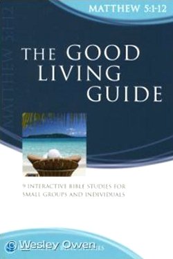 Stock image for Good Living Guide (Interactive Bible Study) for sale by Greener Books