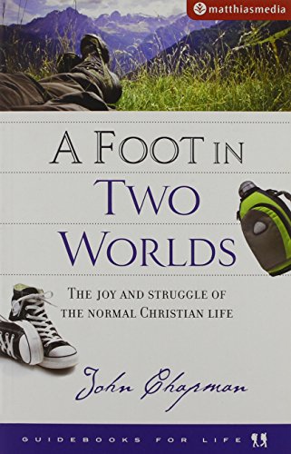 Stock image for Foot in Two Worlds for sale by WorldofBooks
