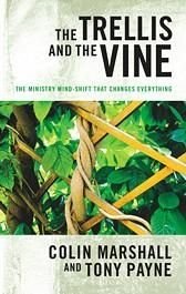 Beispielbild fr The Trellis and the Vine zum Verkauf von Better World Books
