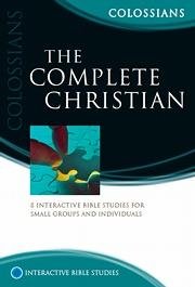 Beispielbild fr Complete Christian Colossians (Interactive Bible Studies) zum Verkauf von WorldofBooks