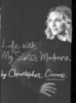 Stock image for Life with My Sister Madonna for sale by HPB-Diamond