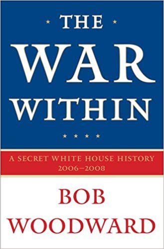 9781921470103: The War Within: A Secret White House History, 2006-2008