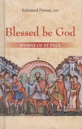 Stock image for Blessed be God: Hymns of St Paul gift book for sale by MusicMagpie