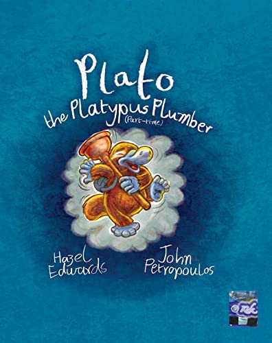 Beispielbild fr Plato the Platypus Plumber (part-time) zum Verkauf von GF Books, Inc.