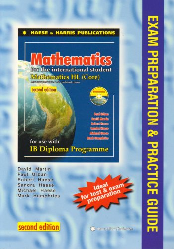 Imagen de archivo de Mathematics for the International Student IB Diploma: Exam Preparation and Guide for Maths HL Core a la venta por Solr Books