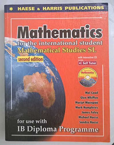 Mathematics for the International Student: Mathematical Studies by Coad, Mal, Whiffen, Glenn, Maenpaa, Marjut (2010) Paperback (9781921500138) by Mal Coad; Glenn Whiffen; Marjut Maenpaa