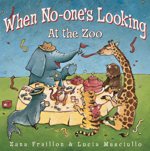 Stock image for When No-one's Looking at the Zoo for sale by Half Price Books Inc.
