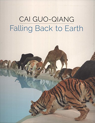 Stock image for Cai Guo-Qiang; Falling Back to Earth for sale by ANARTIST
