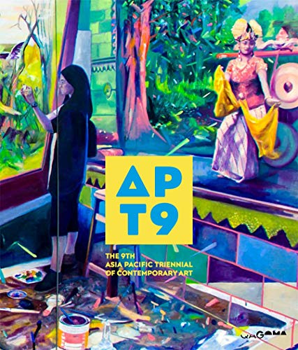 Beispielbild fr ATP9: The 9th Asia Pacific Triennial Of Contemporary Art zum Verkauf von THE CROSS Art + Books