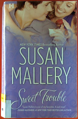 Sweet Trouble (9781921505577) by Mallery, Susan