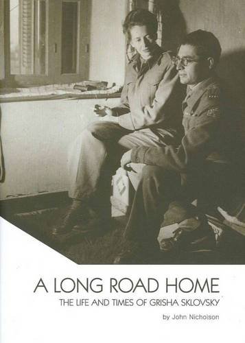 9781921509438: A Long Road Home: the Life and Times of Grisha Sklovsky